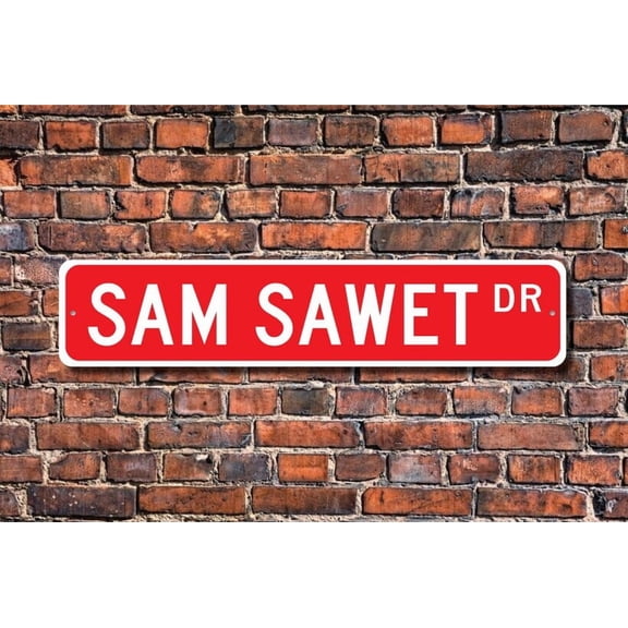 Sam Sawet Sam Sawet Sign Sam Sawet Owner Sam Sawet Gift Sam Sawet Cat Decor Cat Lover Metal Aluminum Sign - Size: 16 x 4 Inches