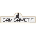 thumbnail image 1 of Sam Sawet Street Sign | Indoor/Outdoor | Dog Lover Funny Home Décor for Garages, Living Rooms, Bedroom, Offices | SignMission personalized gift | 18" Wide, 1 of 5