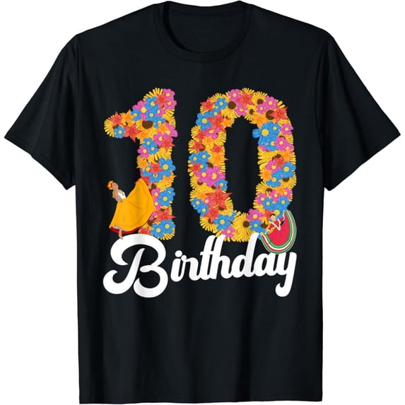 Sam Soft 10Th Birthday Folklorico Folk Dancer 10 Years Old Ballet T-Shirt Full Size S-5Xl
