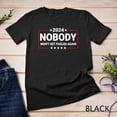 thumbnail image 1 of Sam Soft 2024 Nobody Won'T Get Fooled Again 2024 Election T-Shirt Unisex T-Shirt, 1 of 5