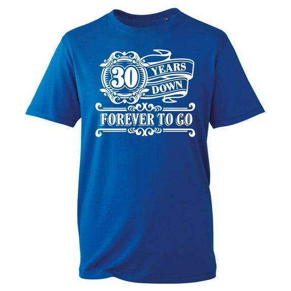 Sam Soft 30Th Birthday Gift Mens T-Shirt Tshirt T Shirt 30 Years Old Down Forever To Go Unisex Cotton Tee, Full size S-5XL