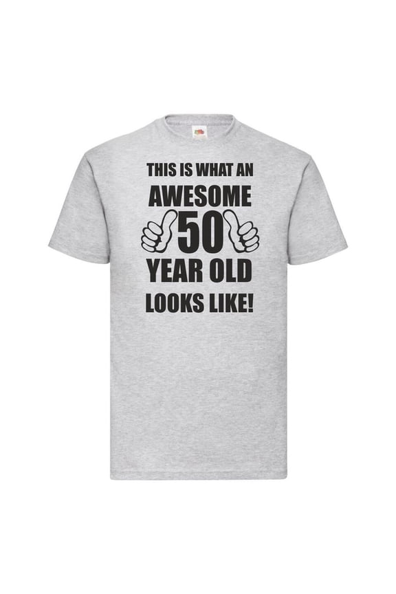 50Th 50 Years Old Fiftieth Birthday Presents Mens Awesome T-Shirt Unisex Cotton Tee, Full size S-5XL