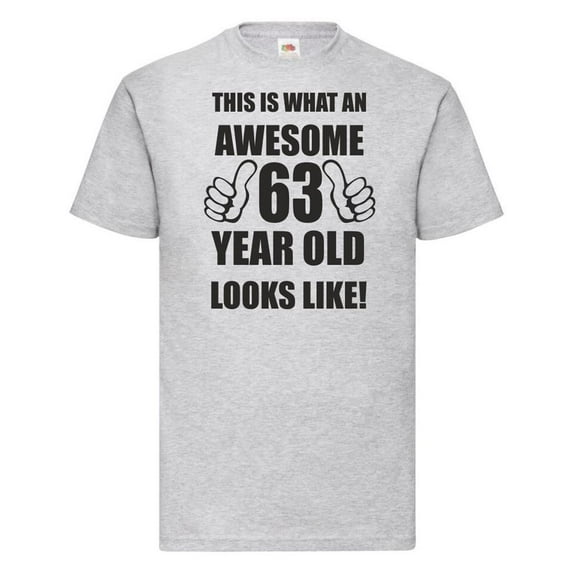 Sam Soft 63Rd 63 Years Old Sixty Third Birthday Presents Mens Awesome T-Shirt Unisex Cotton Tee, Full size S-5XL