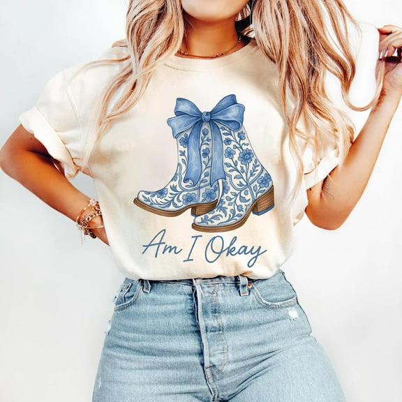 Sam Soft Am I Okay Boot Cowgirl Coquette Bow Women Girl T-Shirt, Country Music Shirt