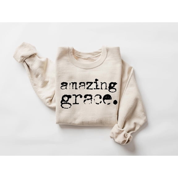 Sam Soft Amazing Grace Sweatshirt, Christian Hoodies, Christian Apparel, Religious Clothing, Christ Love Clothing, Christian Sweatshirt
