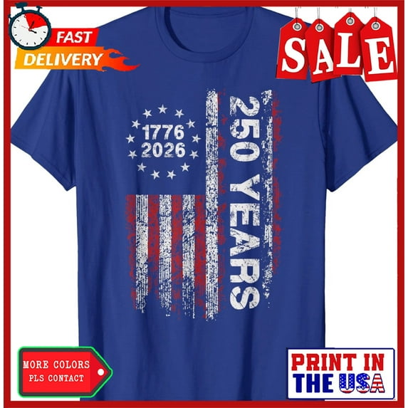 Sam Soft America 250Th Birthday Us Flag 250 Years We The People Unisex T-Shirt New
