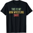 thumbnail image 1 of Sam Soft Arm Wrestling This Is My Arm Wrestling Shirt Vintage T-Shirt, Gift For Friend, Full Size S-5Xl, 1 of 5
