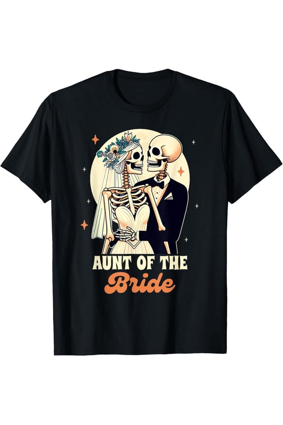 Auntie Of The Bride Wedding Rehearsal Aunt Of The Bride T-Shirt