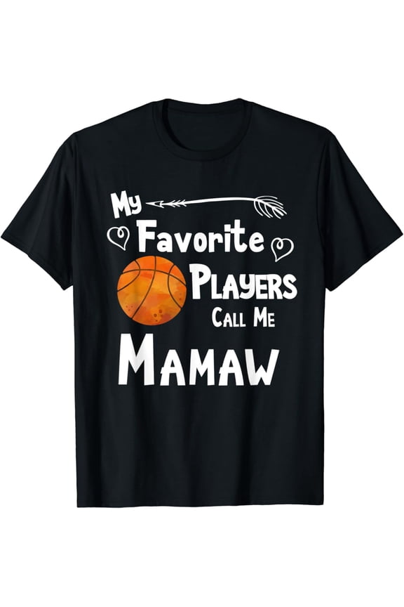 Basketball Favorite Player Mamaw Game T-Shirt