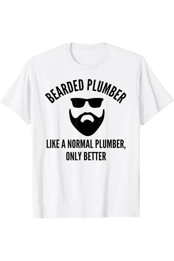 Bearded Plumber Definition T-Shirt, Gift For Friend, Full Size S-5Xl