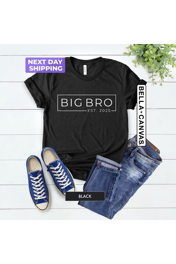 Big Brother Shirt, Big Bro Est 2025 Shirt, Big Bro Est 2025 Shirt, Big Bro Shirt, Birthday Gift For Brother, Birthday Present For Brother
