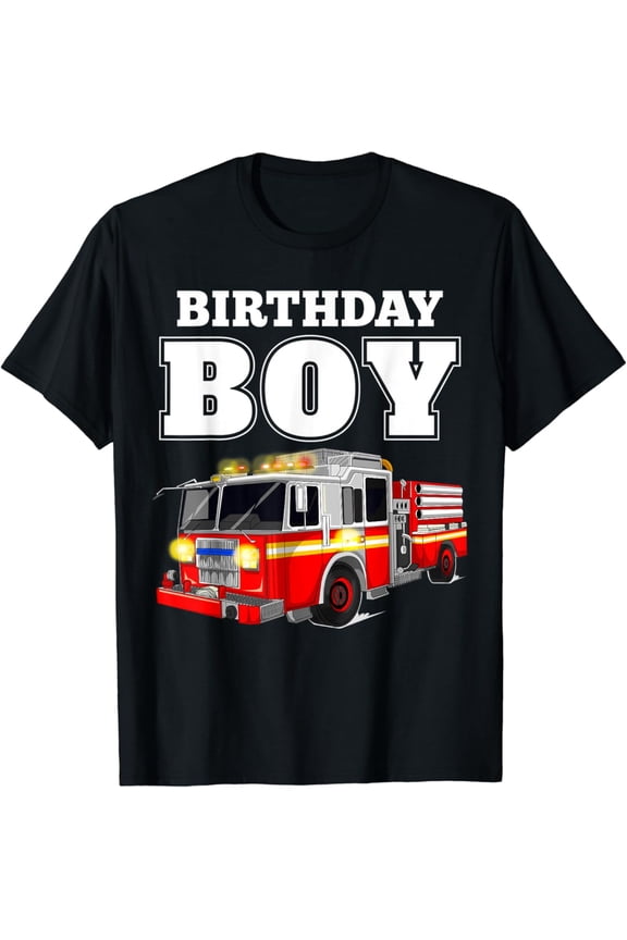 Birthday Boy Fire Truck Firefighter Fireman Birthday Crew T-Shirt Full Size S-5XL