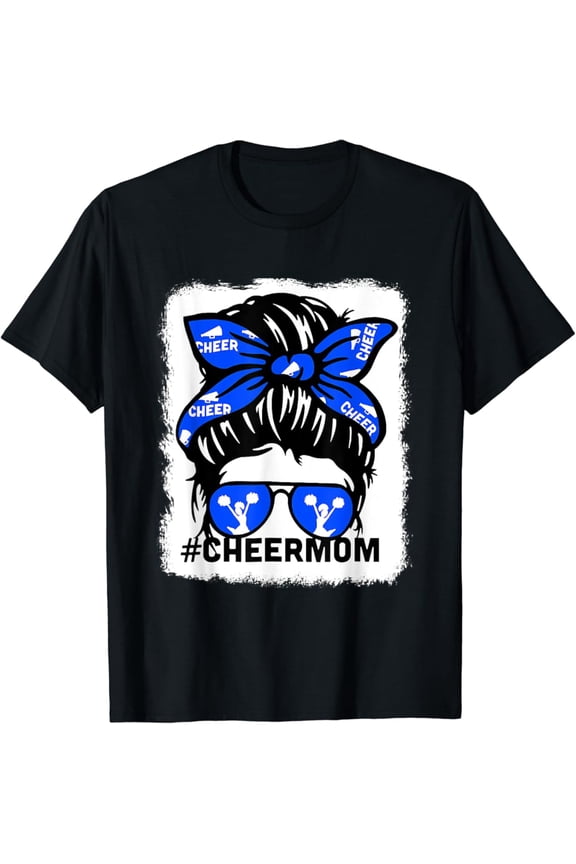 Bleached Cheer Mother Mama Parent Cheerleading Mom Messy Bun T-Shirt Full Size S-5Xl