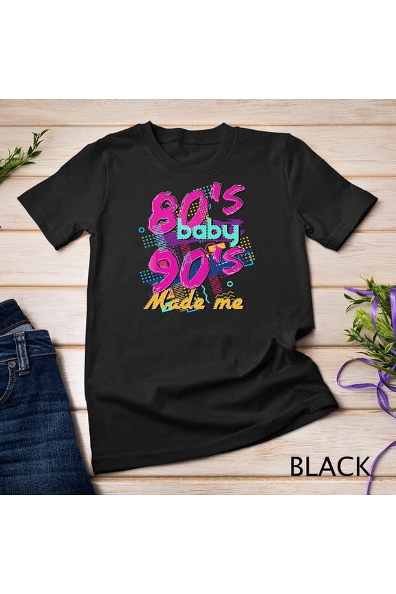 Born 1980S Built 1990S Gift Design Idea - 90S Baby Unisex T-Shirt