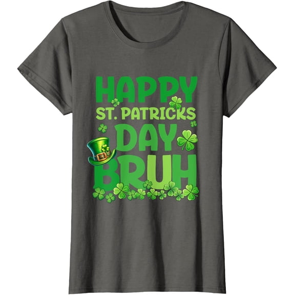 Sam Soft Bruh Saint Patricks Day Cute Present Happy Friends Ladies' Crewneck T-Shirt Full Size S-5XL