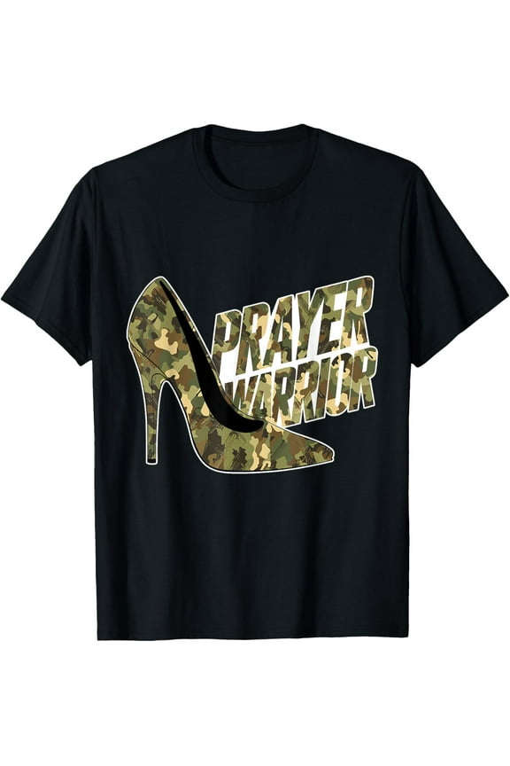 Camo Heels Prayer Warrior God Christ Faith Women T-Shirt