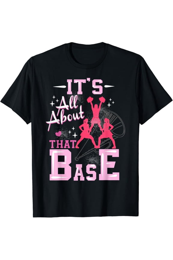 Cheerleading All About That Base Cheer Leader Girls T-Shirt Full Size S-5Xl