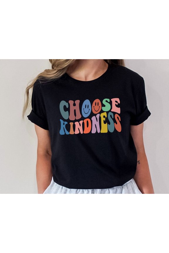 Choose Kindness Shirt, Kindness Shirt, Be Kind Shirt, Choose Kindness, Happy Face, Trendy Shirt, Aesthetic Shirts, Positive Shirt