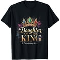 thumbnail image 1 of Sam Soft Christian Faith Daughter of the King 2 Corinthians 6:18 T-Shirt Kingdom Royalty Apparel, 1 of 5