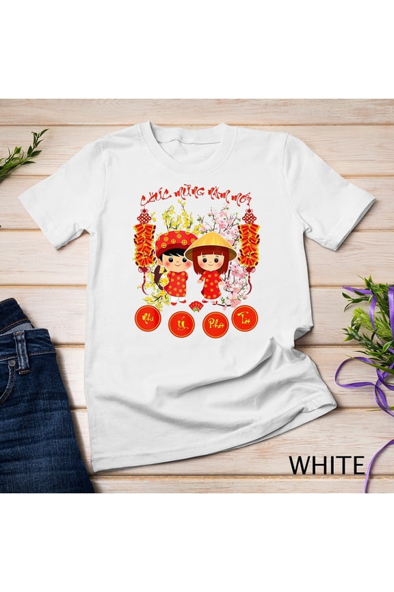 Chuc Mung Nam Moi Tee Vietnamese Lunar New Year Gift Unisex T-Shirt