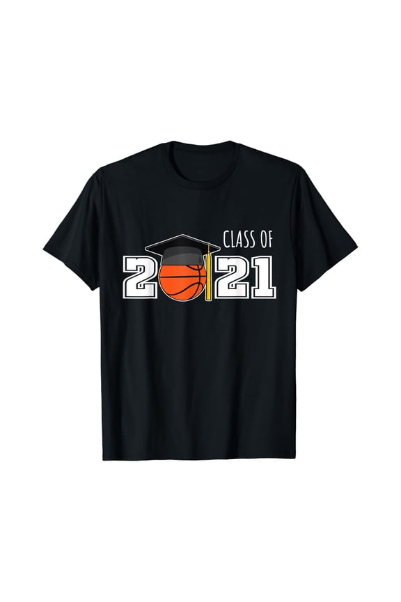 Class Of 2021 Basketball Senior Gifts Senior 2021 Basketball T-Shirt Full Size S-5Xl