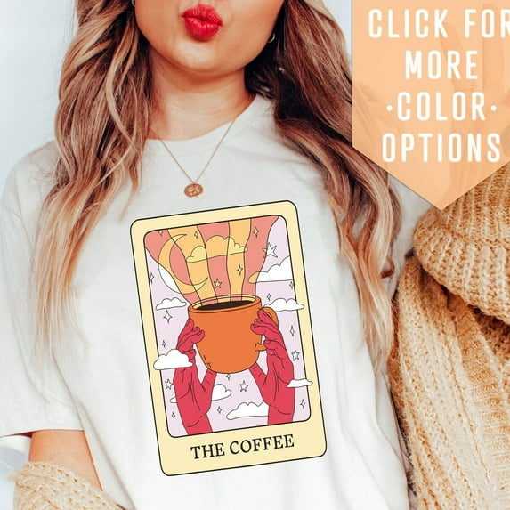 Sam Soft The Coffee Shirt Gift For Tarot Lover, Witchy Coffee Shirt, Mystical Tarot Card T-Shirt, But First Coffee Clothing, Coffee Lover Full Size S-5XL