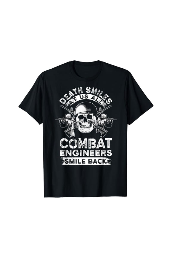 Combat Engineer Smiles Usa Military Sapper T-Shirt