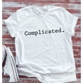 thumbnail image 1 of Sam Soft Complicated, Unisex White Short Sleeve T-Shirt Unisex Cotton Tee, Full Size S-5XL, 1 of 4