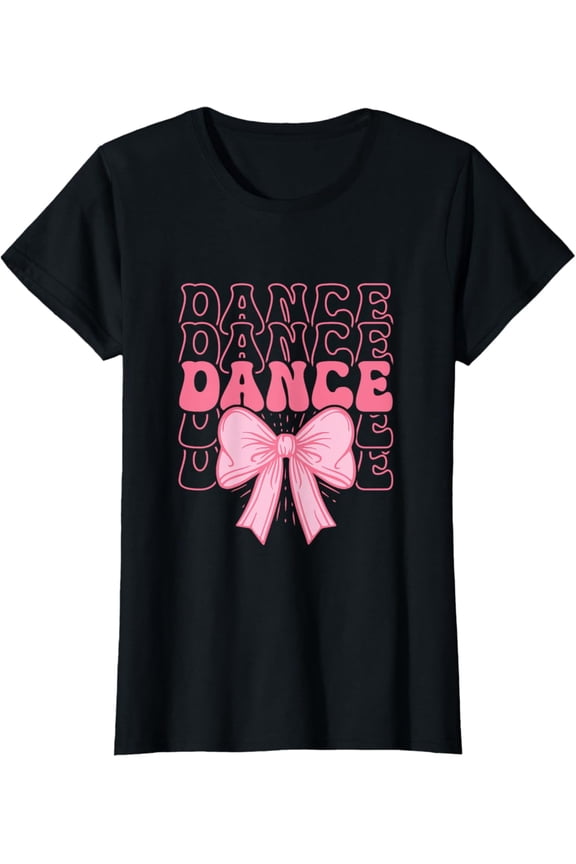 Cute Dance Coquette Bow For Women Girls Ballet Dancing T-Shirt Full Size S-5Xl
