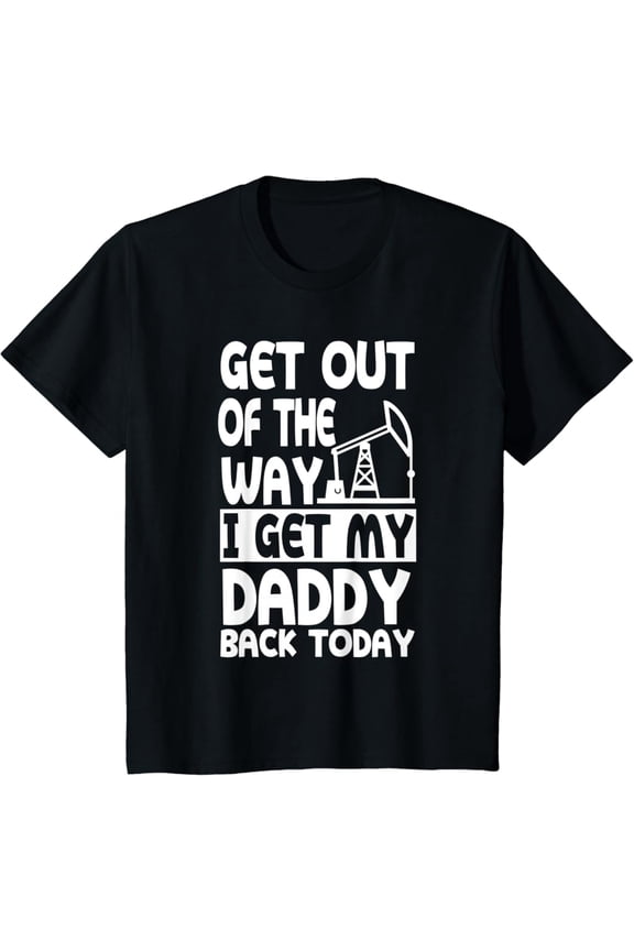 Cute Oilfield Daddy Roughneck Oil Drilling T-Shirt Full Size S-5XL