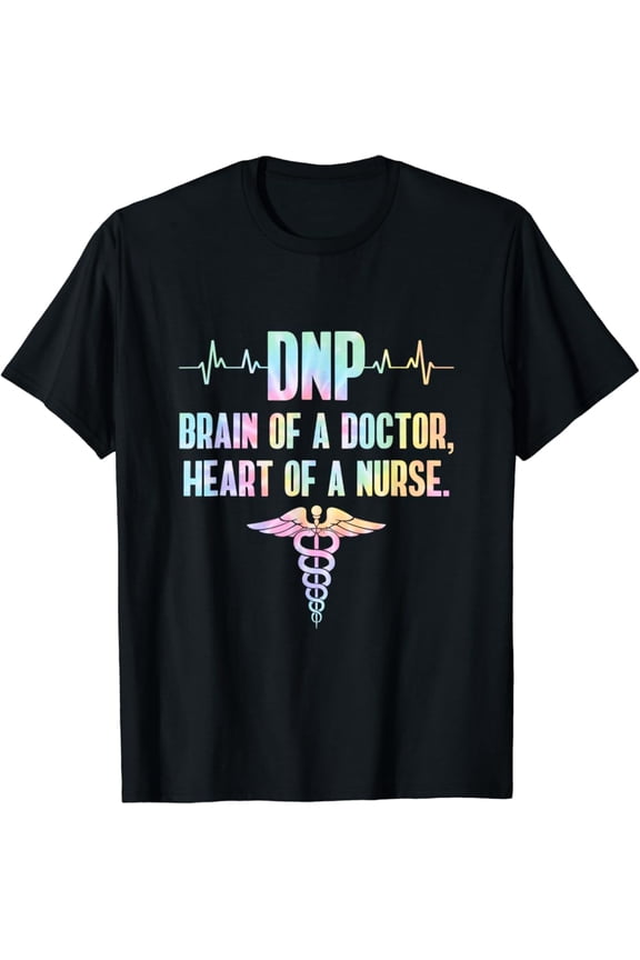 DNP Doctor of Nursing Practice Brain RN Nurse DA1 Tie Dye T-Shirt