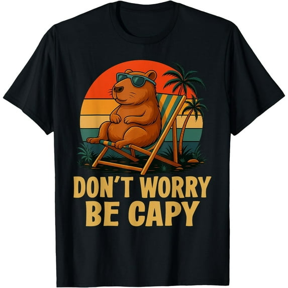 Sam Soft Dont Worry Be Capy Capybara Retro Men Boys Women T-Shirt All Size S-5XL
