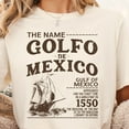 thumbnail image 1 of Sam Soft El Golfo De Mexico Shirt Gulf of Mexico Name Origin 1550 History Gulf of Mexico Shirt Gulf of Mexico Historical Geography Gift gulf coastFull Size S-5XL, 1 of 4