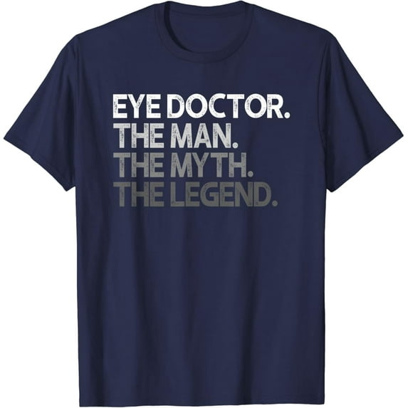 Sam Soft Eye Doctor Ophthalmologist Man The Myth Legend Gift T-Shirt