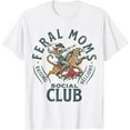 thumbnail image 1 of Sam Soft Feral Moms Social Club Trendy Mom Apparel T-Shirt, 1 of 4