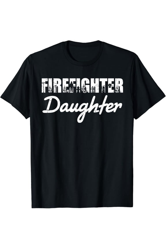 Fire Rescue Firefighter Daughter Fireman T-Shirt Full Size S-5XL