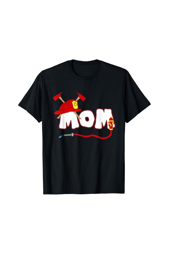Firefighter Mom Mommy Shirt Fire Department Hydrant Gift T-Shirt Full Size S-5XL