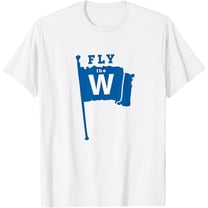 Sam Soft Fly The W Chicago Baseball Winning Flag T-Shirt Full Size S-5Xl