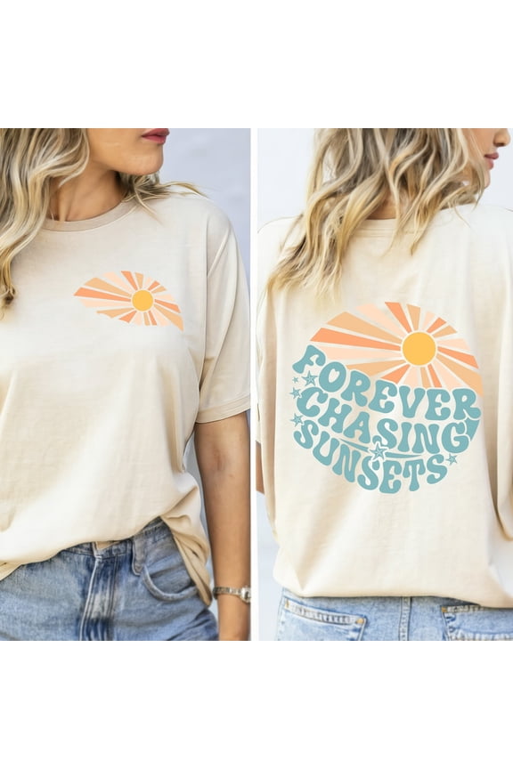 Forever Chasing Sunsets T-Shirt, Sunsets Shirt, Summer Shirt, Beach Shirt, Summer Shirt, Beach Shirt, Family Vacation Gift, Girls Trip ShirtFull Size S-5XL