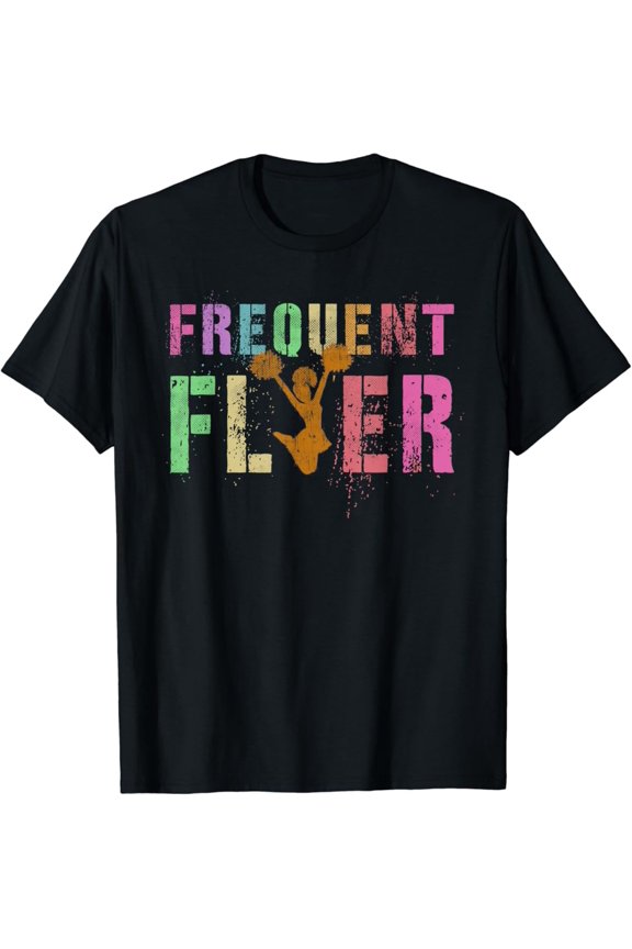 Frequent Flyer Club Cheerleading Team Cheerleader Squad T-Shirt Full Size S-5Xl