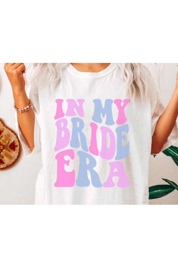 Gift for Bride, In My Bride Era, Bride Shirt, Engagement Gift, Retro Groovy Bride Shirt, Bride gift, Bride
