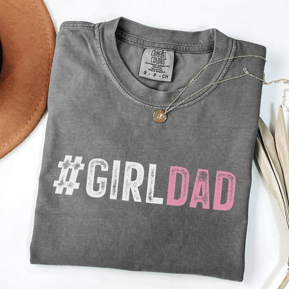 Sam Soft Girl Dad Shirt Dad Daughter Shirt Trendy Cool Dads Tee Father's Day Gift New Dad Gift Best Dad Shirt Dad GiftFull Size S-5XL