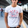thumbnail image 1 of Sam Soft God Bless America Patriotic T-Shirt For Independence Day Fireworks Unisex Cotton Tee, Full Size S-5XL, 1 of 4