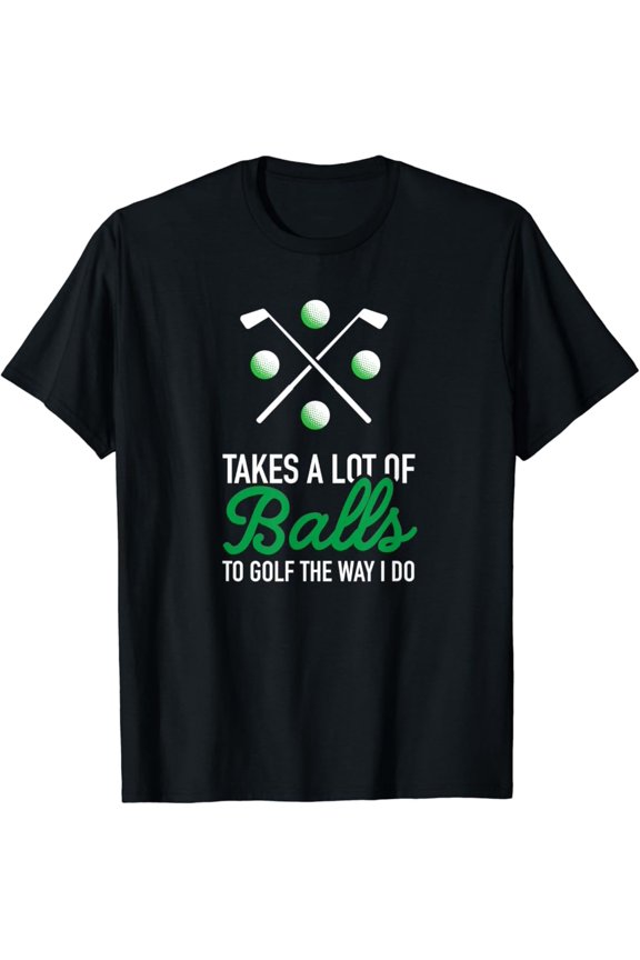 Golf Shirt For Golfers - Golfing Graphic Tee Gift Idea T-Shirt, Gift For Friend, Full Size S-5Xl