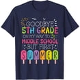 thumbnail image 1 of Sam Soft Goodbye 5Th Grade Graduation To Middle School First Summer T-Shirt Full Size S-5XL, 1 of 5