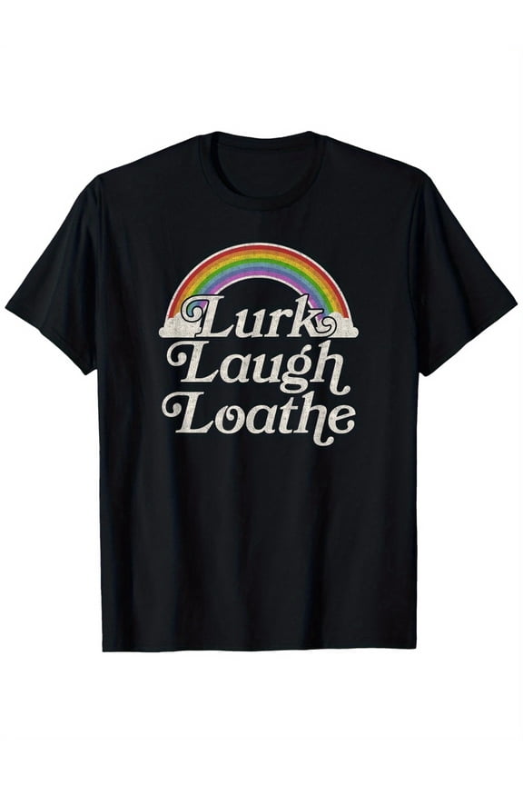 Goth Gothic Rainbow Lurk Laugh Loathe T-Shirt Full Size S-5XL