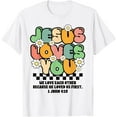 thumbnail image 1 of Sam Soft Groovy Christian Faith Christ Loves You Religious Bible Verse T-Shirt, 1 of 4
