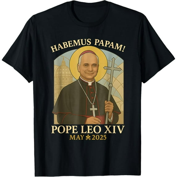 Sam Soft Habemus Papam Pope Leo Robert Prevost New Pope Unisex T-Shirt Full Size S-5XL