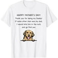 thumbnail image 1 of Sam Soft Happy Father's Day Thank You For Being My Daddy Dog Lovers T-Shirt, 1 of 4