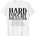 thumbnail image 1 of Sam Soft Hard Fought Hallelujah Christian Bible Verse Inspirational T-Shirt, 1 of 4